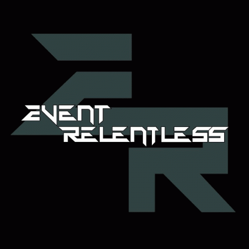 Event Relentless : Event Relentless